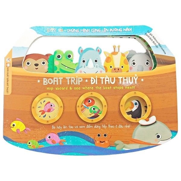 Let's Go - Chúng Mình Cùng Lên Đường Nào! - Boat Trip - Đi Tàu Thuỷ
