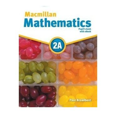 Macmillan Mathematics 2A Pupil's Book