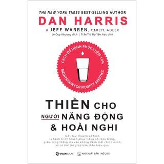Thiền Cho Người Năng Động & Hoài Nghi