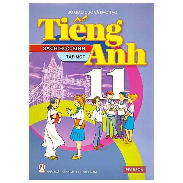 Tiếng Anh Lớp 11 (Sách Học Sinh) - Tập 1 (Tái Bản 2020)