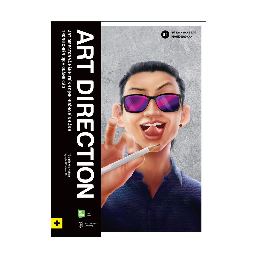 ART DIRECTION - Art Director Và Hành Trình Định Hướng Hình Ảnh Trong Chiến Dịch Quảng Cáo