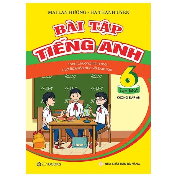 Bài Tập Tiếng Anh Lớp 6 - Tập 1 (Không Đáp Án) (Tái Bản 2020) (Theo Chương Trình Mới Của Bộ GD&ĐT)