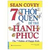 7 Thói Quen Để Trẻ Hạnh Phúc