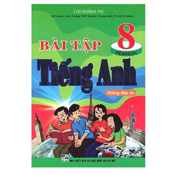 Bài Tập Tiếng Anh Lớp 8 Pearson (Không Đáp Án)