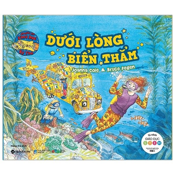 Chuyến Xe Khoa Học Kỳ Thú - Dưới Lòng Biển Thẳm