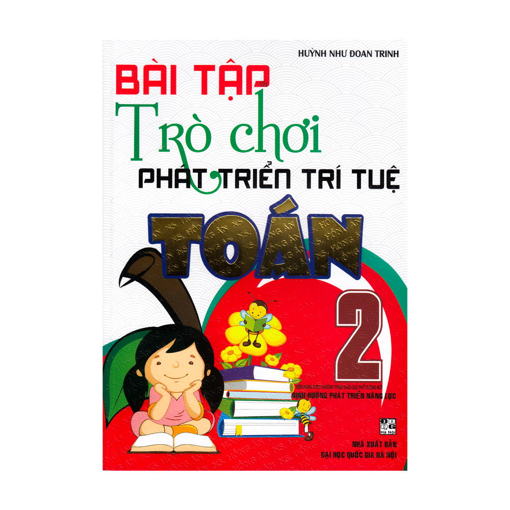 Bài Tập Và Trò Chơi Phát Triển Trí Tuệ Toán - Lớp 2