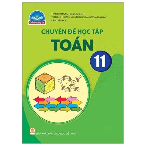  Chuyên Đề Học Tập Toán 11 - Chân Trời Sáng Tạo 