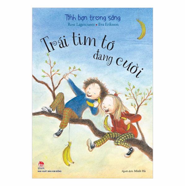Tình Bạn Trong Sáng - Trái Tim Tớ Đang Cười