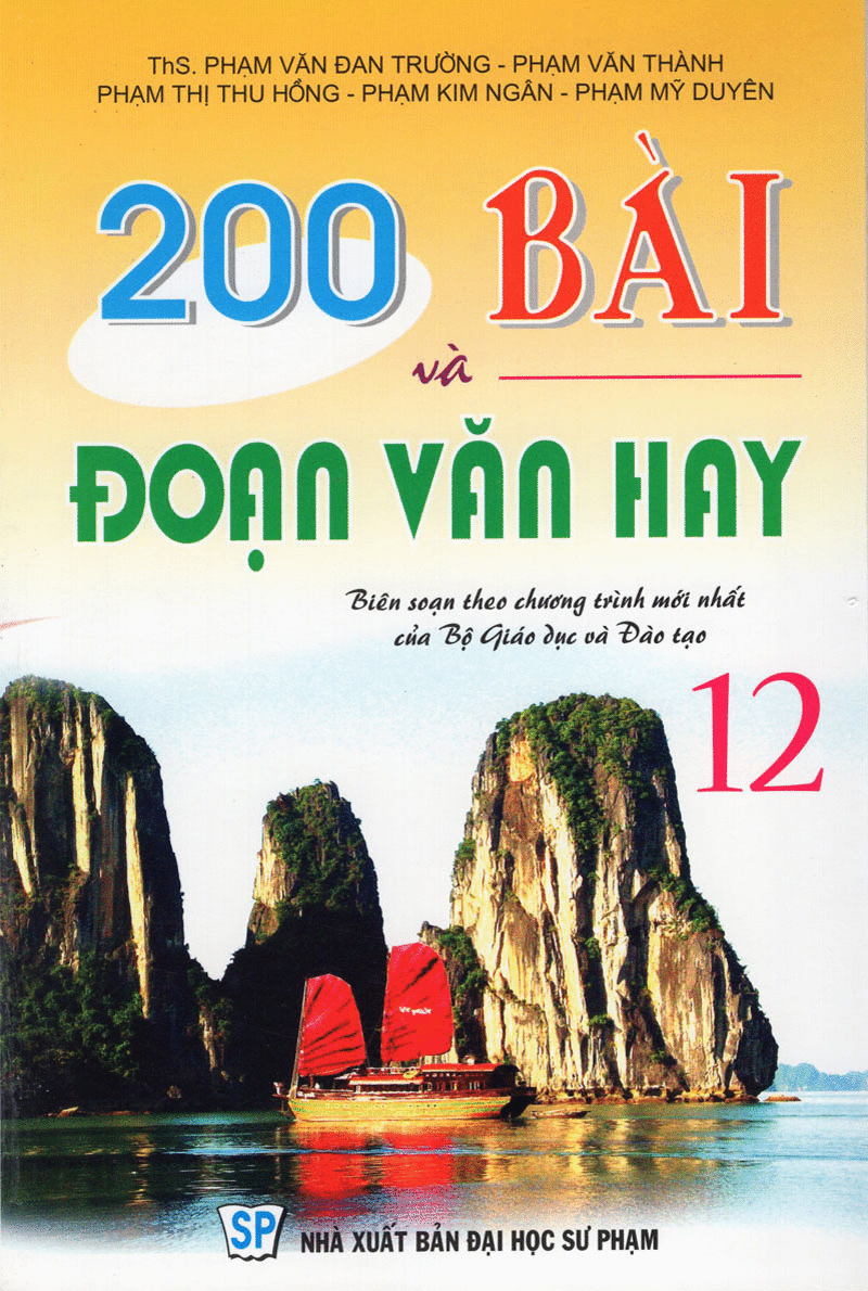 200 Bài Và Đoạn Văn Hay Lớp 12