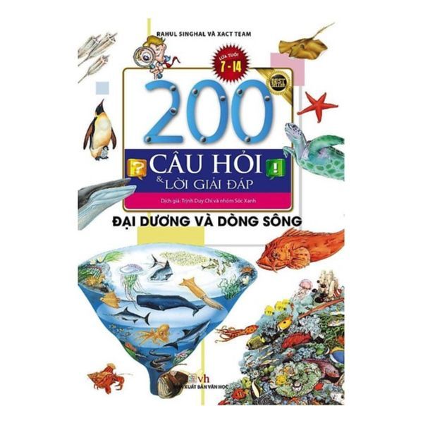 200 Câu Hỏi Và Lời Giải Đáp - Đại Dương Và Dòng Sông