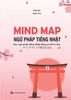  Mind Map Ngữ Pháp Tiếng Nhật - Học Ngữ Pháp Tiếng Nhật Qua Sơ Đồ Tư Duy - Dành Cho Trình Độ Sơ Cấp 