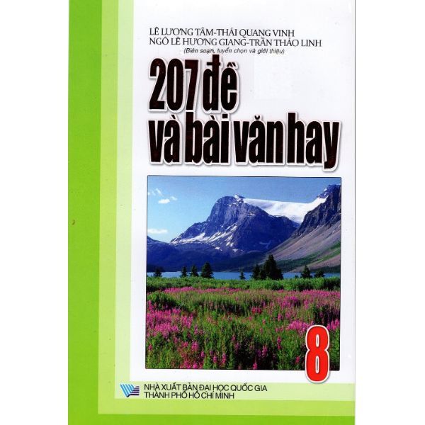 207 Đề Và Bài Văn Hay Lớp 8