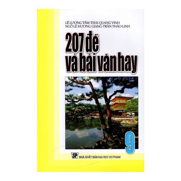 207 Đề Và Bài Văn Hay Lớp 9