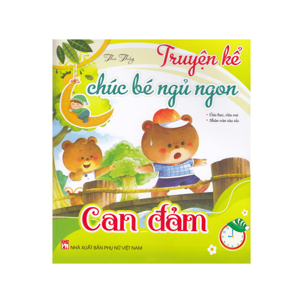 VN - Truyện kể chúc bé ngủ ngon: Can Đảm