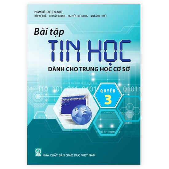 Bài tập Tin học Dành Cho Trung Học Cơ Sở - Quyển 3