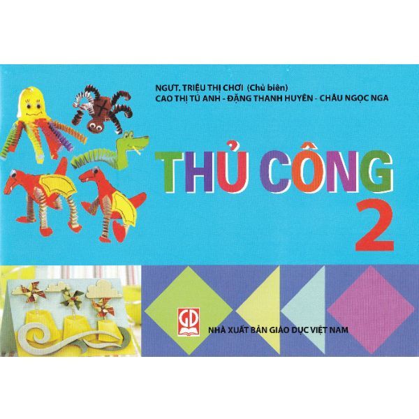 Thủ Công Lớp 2 (Tái Bản 2020)