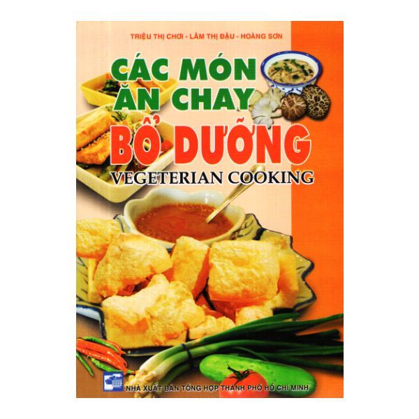Các Món Ăn Chay Bổ Dưỡng - Vegeterian Cooking