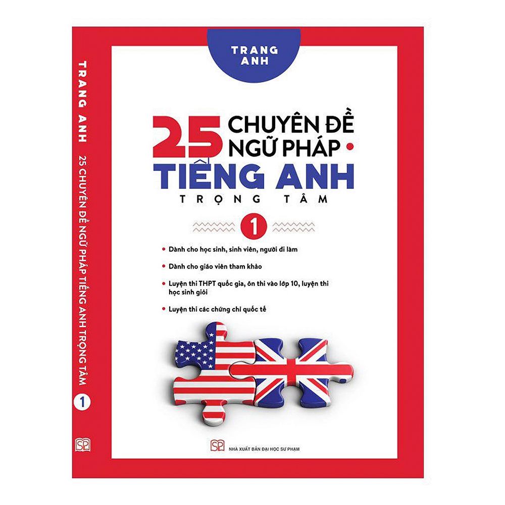 25 Chuyên Đề Ngữ Pháp Tiếng Anh Trọng Tâm – Tập 1