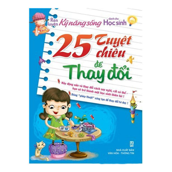 25 Tuyệt Chiêu Để Thay Đổi