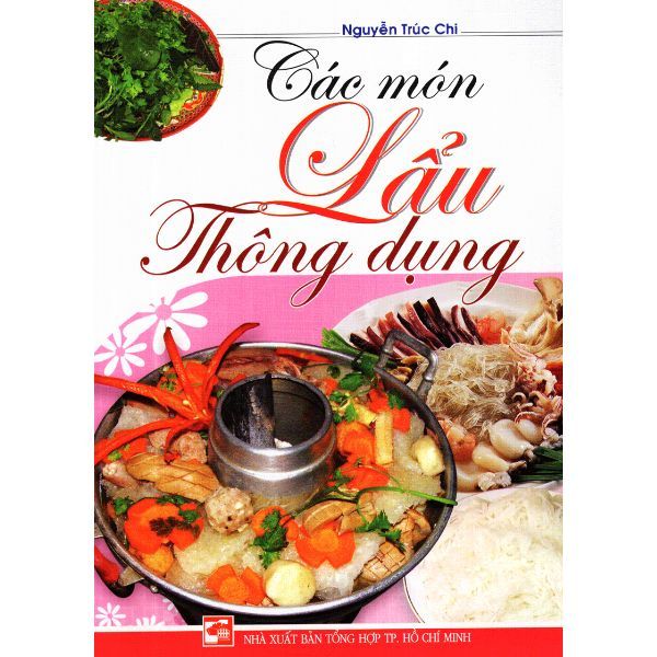 Các Món Lẩu Thông Dụng