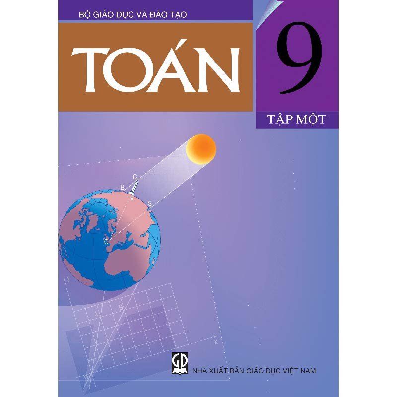 Toán - Lớp 9 - Tập 1