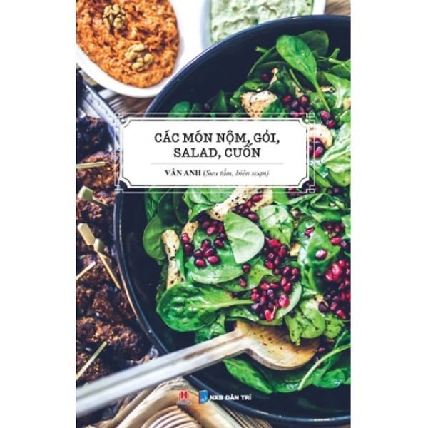 Các Món Nộm, Gỏi, Salad, Cuốn (Vân Anh)