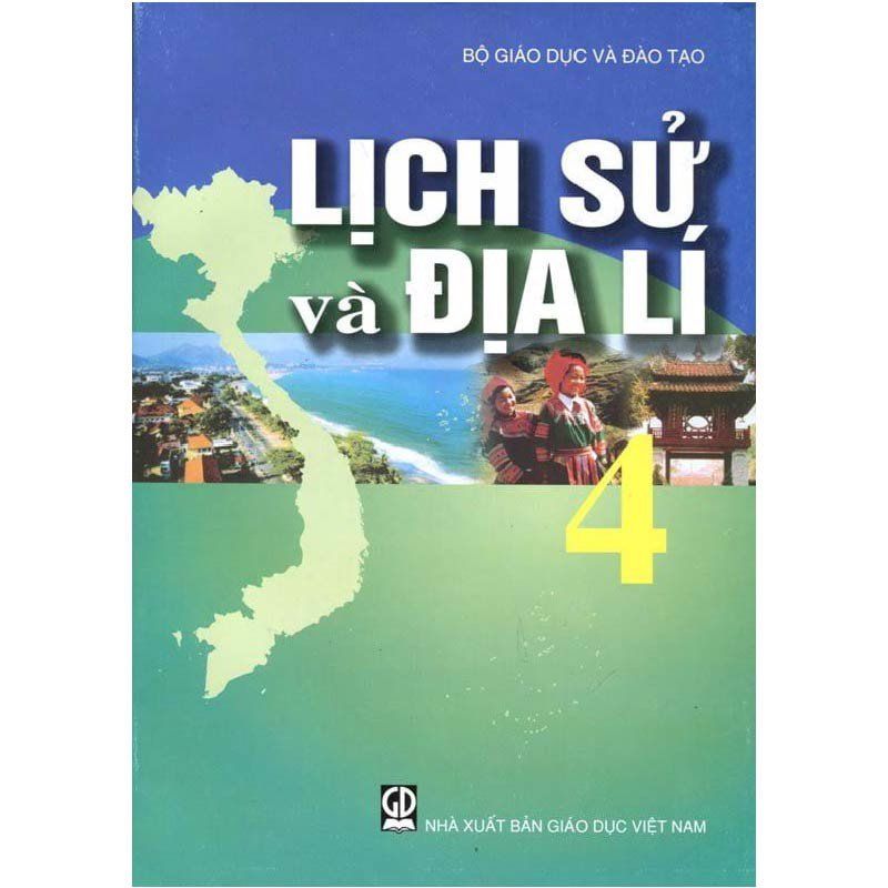 Lịch Sử Và Địa Lí - Lớp 4 - Tái Bản 2021