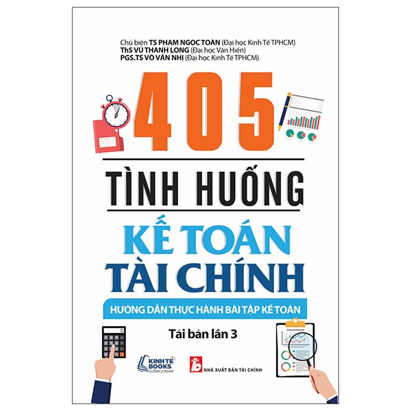  405 Tình Huống Kế Toán Tài Chính - Hướng Dẫn Thực Hành Bài Tập Kế Toán 