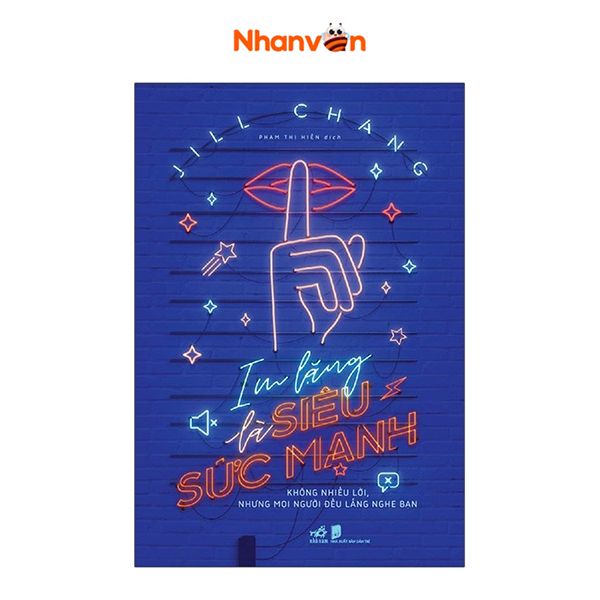 Im Lặng Là Siêu Sức Mạnh