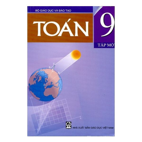 Toán Lớp 9 - Tập 1 (Tái Bản 2020)