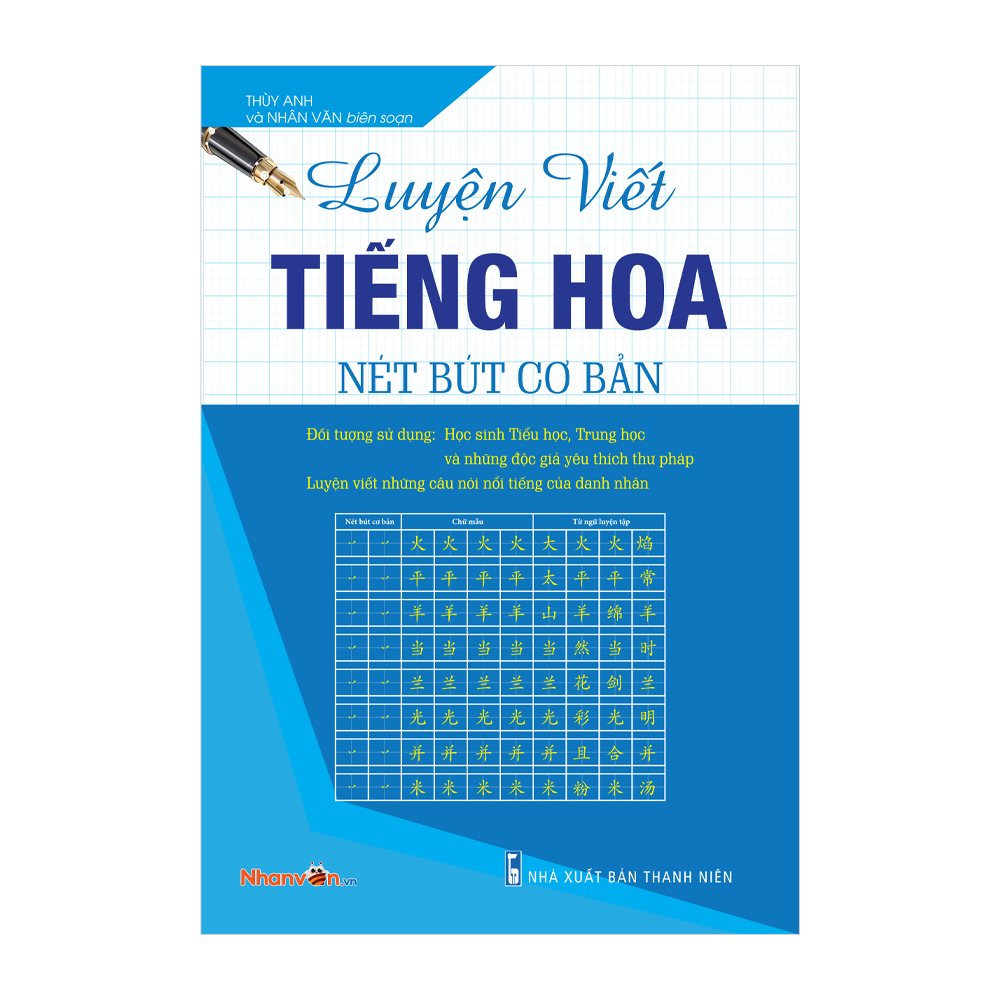  Luyện Viết Tiếng Hoa - Nét Bút Cơ Bản 