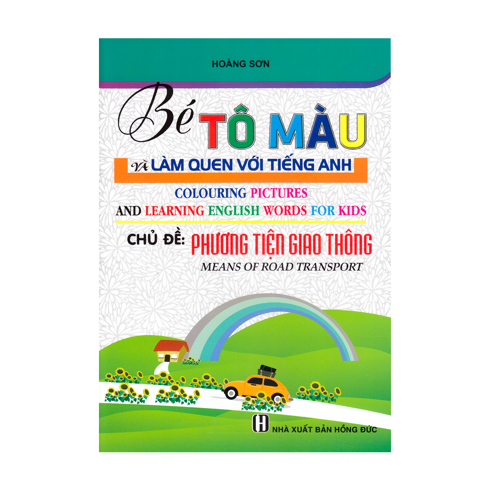 Bé Tô Màu Và Làm Quen Với Tiếng Anh - Chủ Đề Phương Tiện Giao Thông