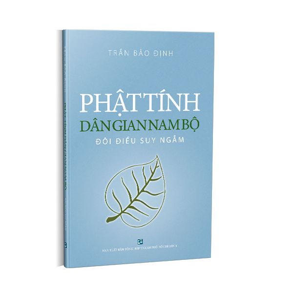 Phật Tính Dân Gian Nam Bộ - Đôi Điều Suy Ngẫm - Trần Bảo Định - Bìa Mềm