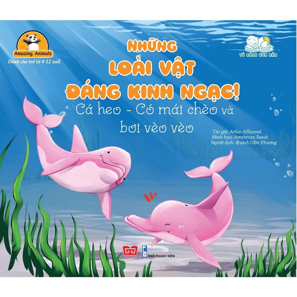 Amazing Animals - Những Loài Vật Đáng Kinh Ngạc! - Cá Heo - Có Mái Chèo Và Bơi Vèo Vèo