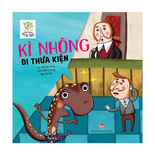 Lắng Nghe Trái Đất - Kì Nhông Đi Thưa Kiện