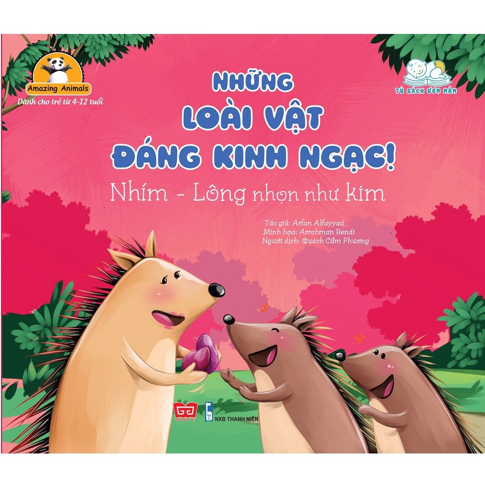 Amazing Animals - Những Loài Vật Đáng Kinh Ngạc! - Nhím - Lông Nhọn Như Kim