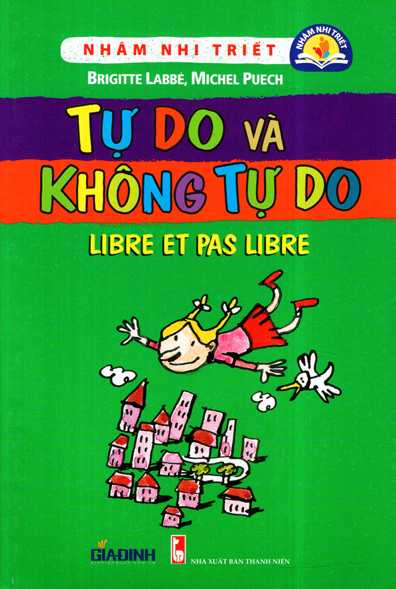 Nhâm Nhi Triết - Tự Do Và Không Tự Do