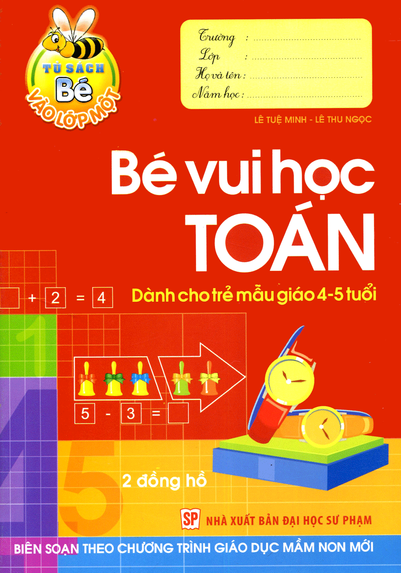 Bé Vào Lớp 1 - Bé Vui Học Toán (4 - 5 T) B8