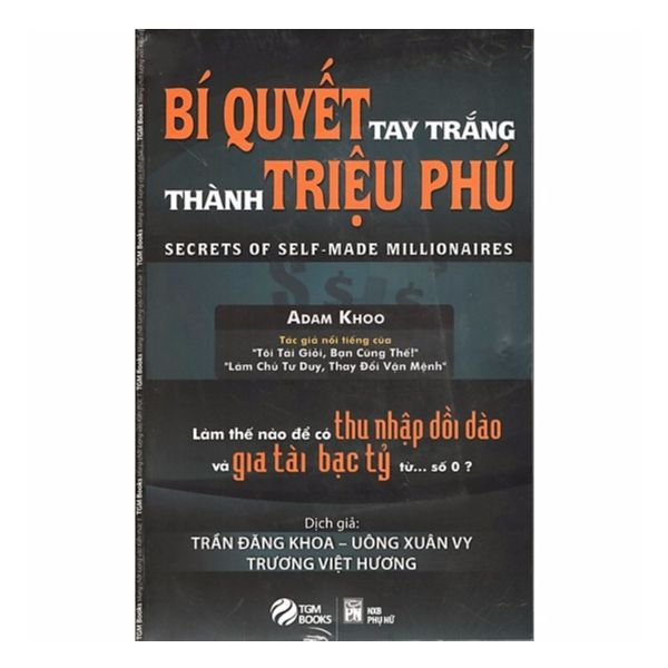 Bí Quyết Tay Trắng Thành Triệu Phú