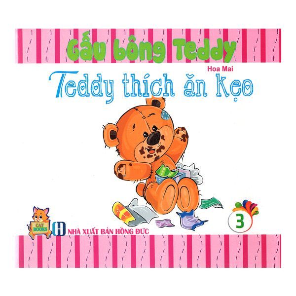 Gấu Bông Teddy - Tập 3: Teddy Thích Ăn Kẹo