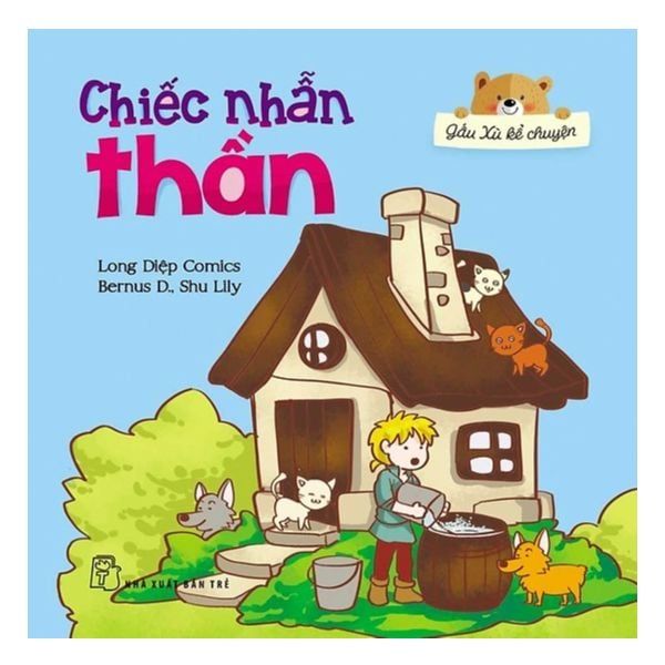 Gấu Xù Kể Chuyện - Chiếc Nhẫn Thần