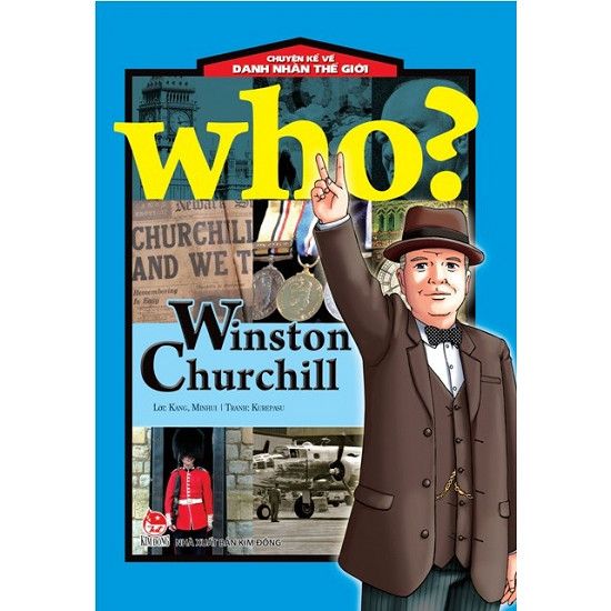 Chuyện Kể Về Danh Nhân Thế Giới - Winston Churchill