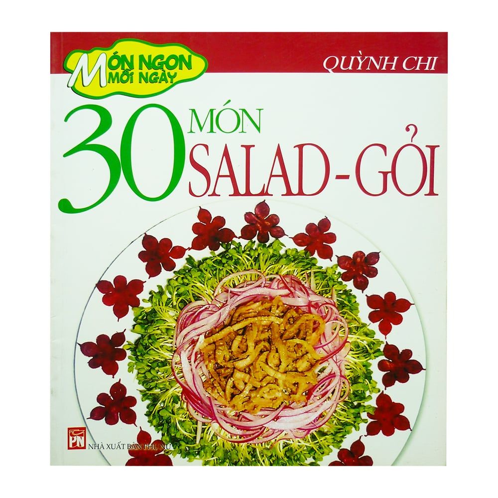 30 Món Salad - Gỏi