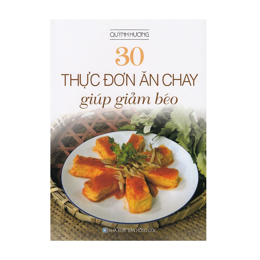 30 thực đơn ăn chay giúp giảm béo