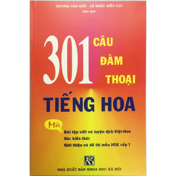 301 Câu Đàm Thoại Tiếng Hoa (Bản Mới)