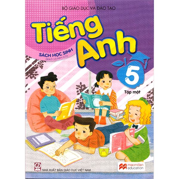  Tiếng Anh - Lớp 5 - Sách Học Sinh - Tập 1 - Tái Bản 2021 