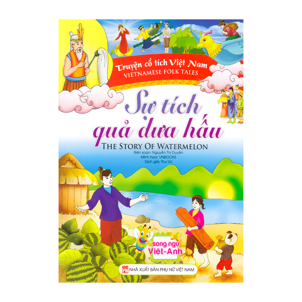 VN - Truyện cổ tích Việt Nam - Sự tích quả dưa hấu (Song ngữ)