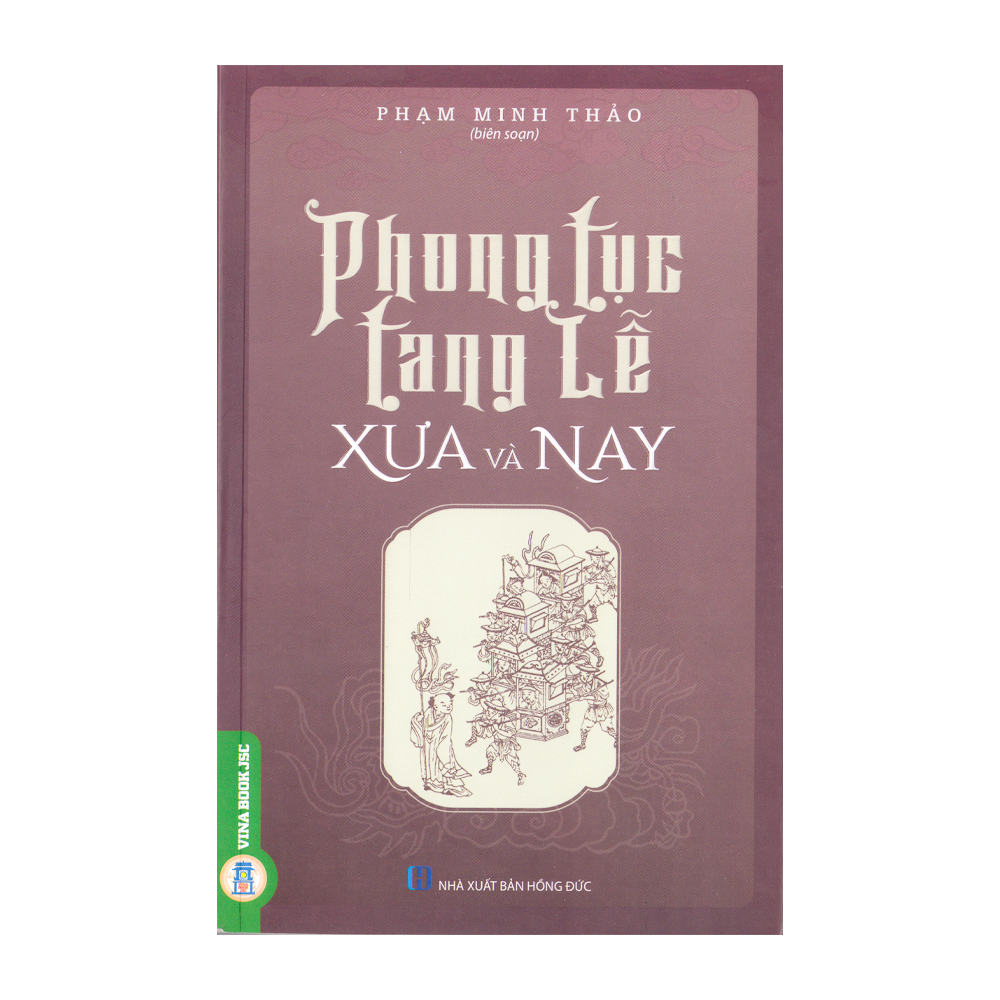  Phong Tục Tang Lễ Xưa Và Nay 