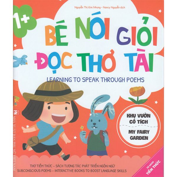 Bé Nói Giỏi Đọc Thơ Tài - Khu Vườn Cổ Tích