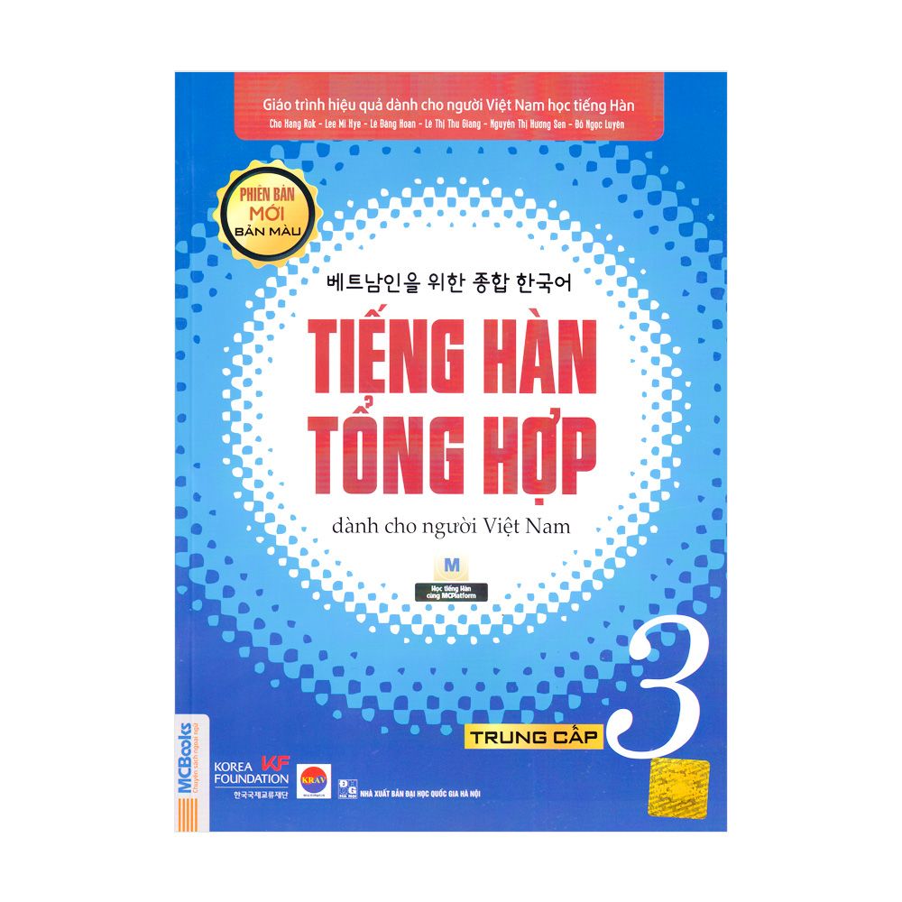 Tiếng Hàn Tổng Hợp Dành Cho Người Việt Nam Trung Cấp 3 (Phiên Bản Mới - Bản Màu)